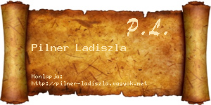 Pilner Ladiszla névjegykártya